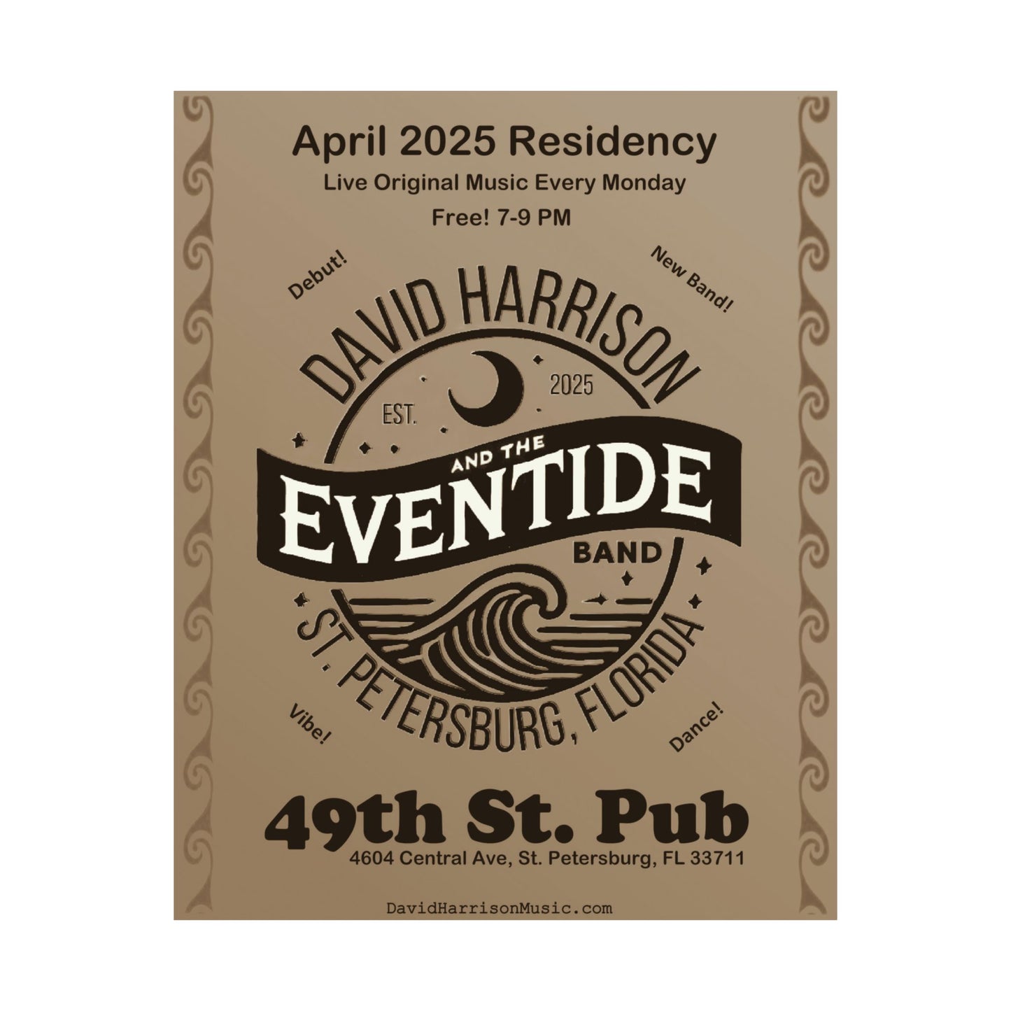 David Harrison & The Eventide Band | Poster | Debut Residency At 49th St. Pub | Satin Limited Edition!