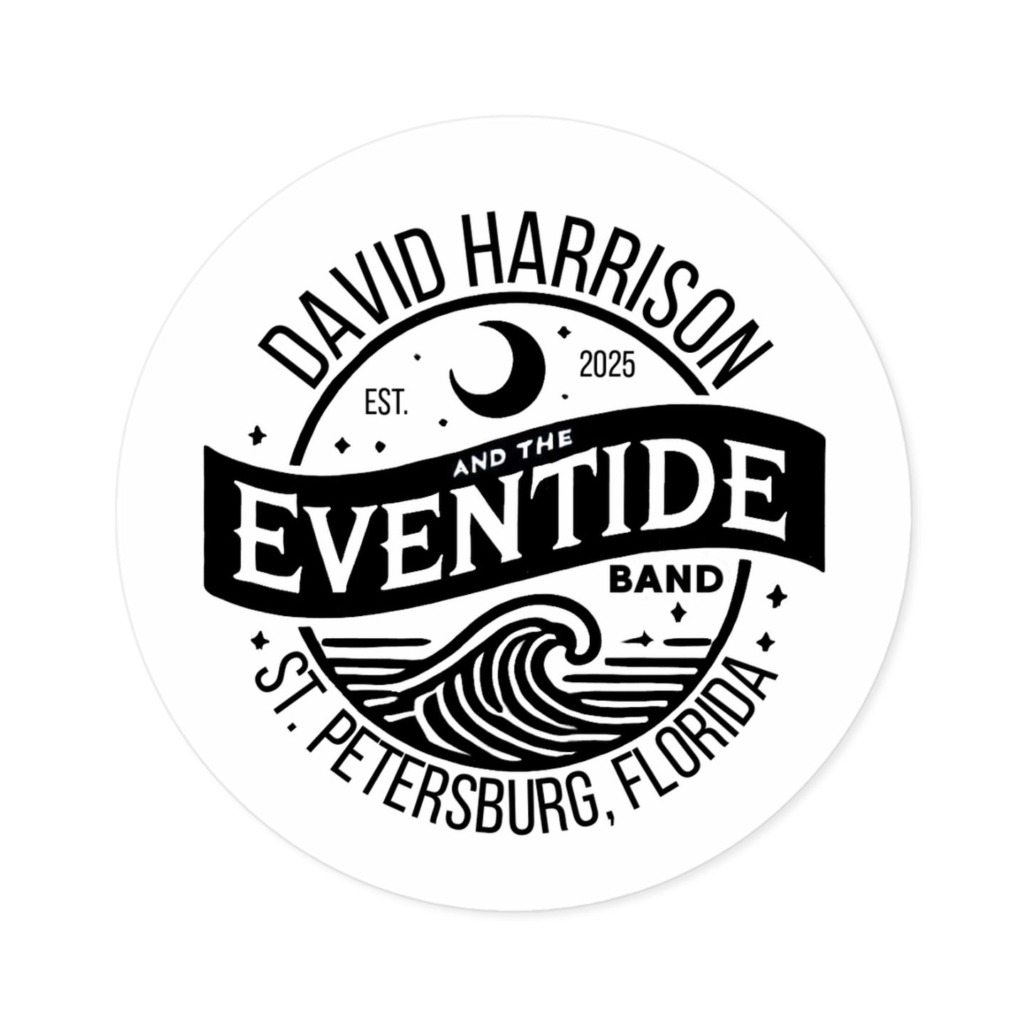 David Harrison & The Eventide Band |Official Logo | Stickers | Black & White