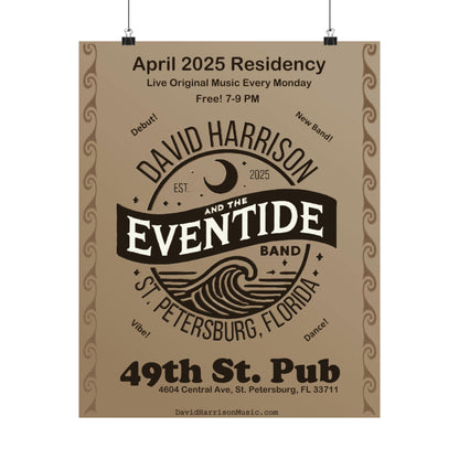 David Harrison & The Eventide Band | Poster | Debut Residency At 49th St. Pub | Satin Limited Edition!
